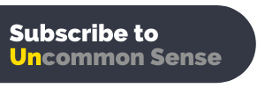subscribe to Uncommon Sense