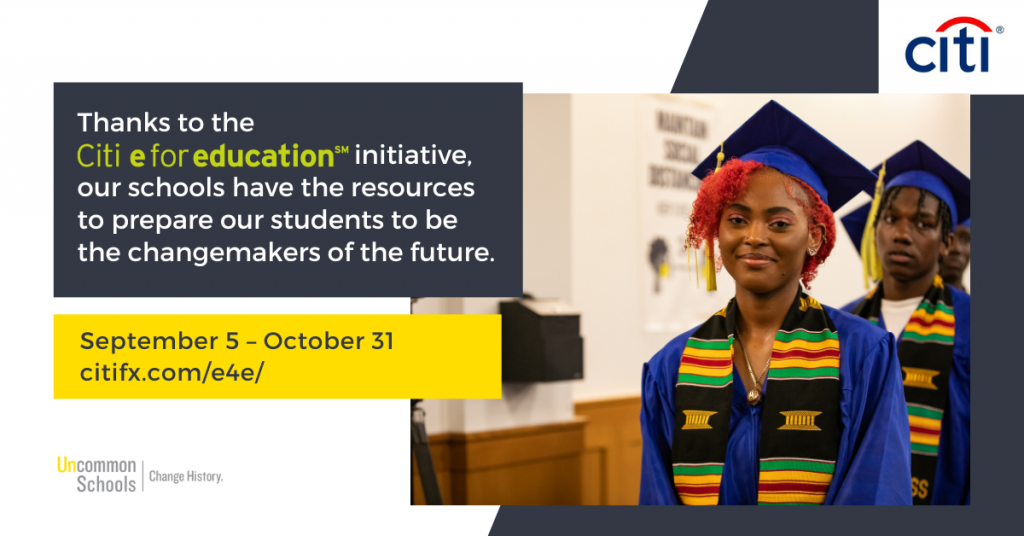 Image of a student in her graduation robe with text "Thanks to the Citi e for education initiative our schools have the resources to prepare our students to be changemakers of the future"